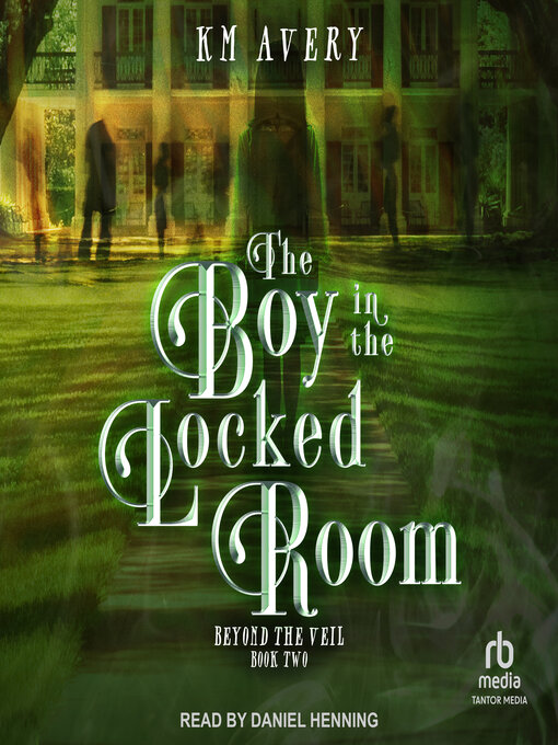 Title details for The Boy in the Locked Room by KM Avery - Available